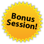 Bonus Session!